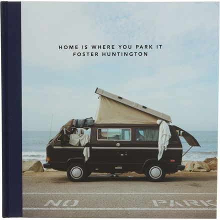 Foster Huntington - Home Is Where You Park It