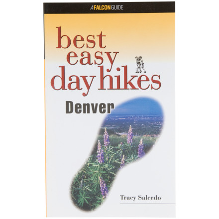 Falcon Guides Best Easy Day Hikes - Denver