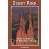 Falcon Guides Desert Rocks I Rock Climbs in the National Parks&nbsp;One Color