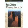 Falcon Guides Rock Climbing Desert Rock IV: The Colorado Plateau Backcountry - Utah&nbsp;One Color