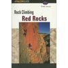 Falcon Guides Rock Climbing Red Rocks&nbsp;One Color
