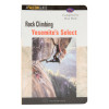 Book: Rock Climbing Yosemite's Select