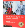 Peregrine Ice & Mixed Climbing: Modern Technique