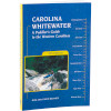 Book: Carolina Whitewater: A Paddler's Guide to the Western Carolinas