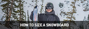How to Size a Snowboard