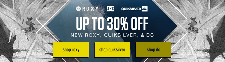 30% off Roxy, Quiksilver & DC