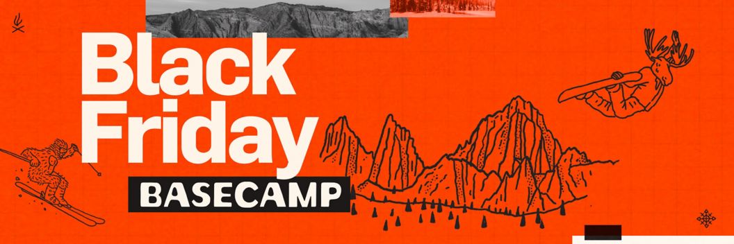 A red and black graphic with illustrated mountains, skiing yeti, and snowboarding moose. Bold text reads Black Friday Basecamp.