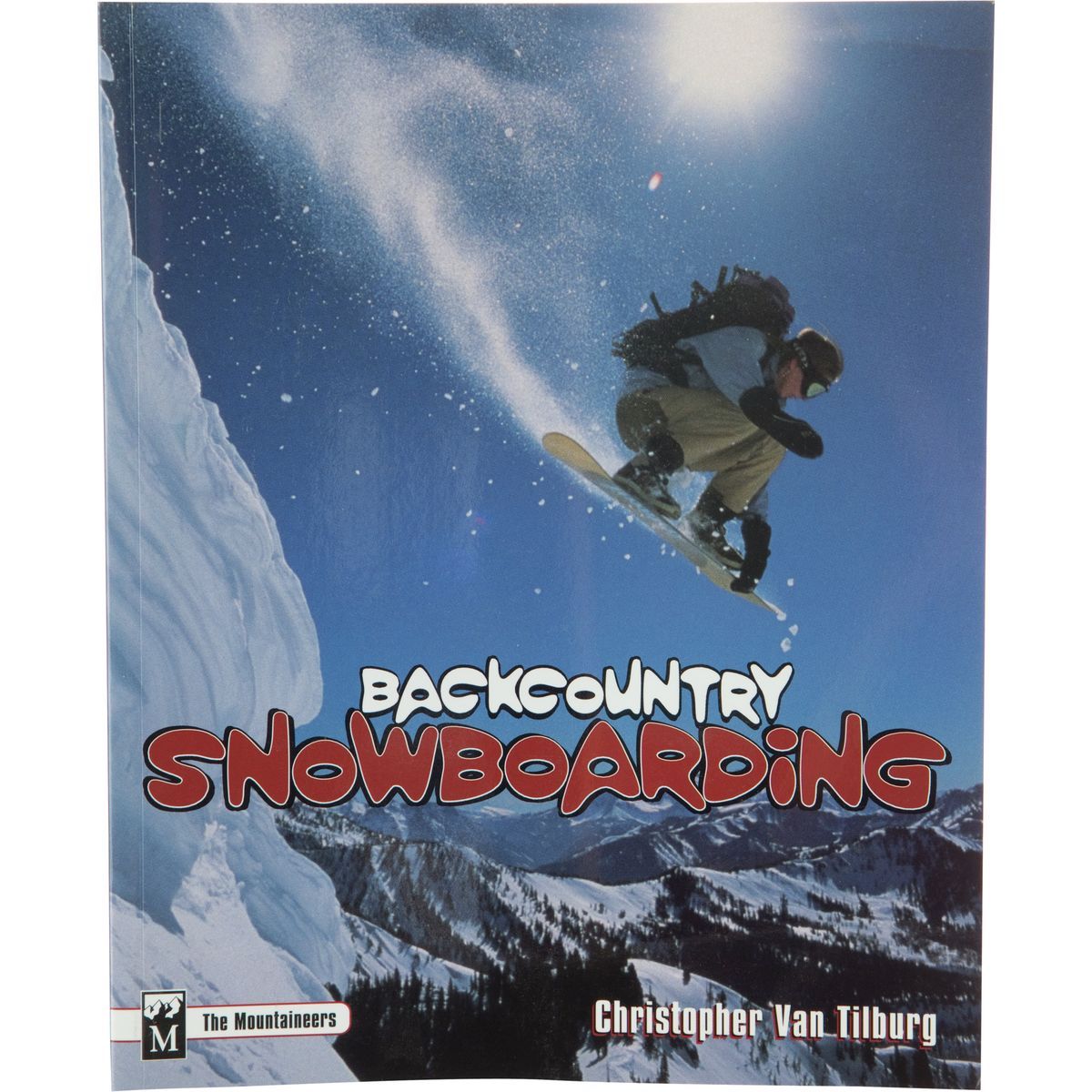 Mountaineers Books Backcountry Snowboarding Book Hike & Camp