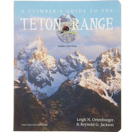 Mountaineers Books - A Climber's Guide to the Teton Range