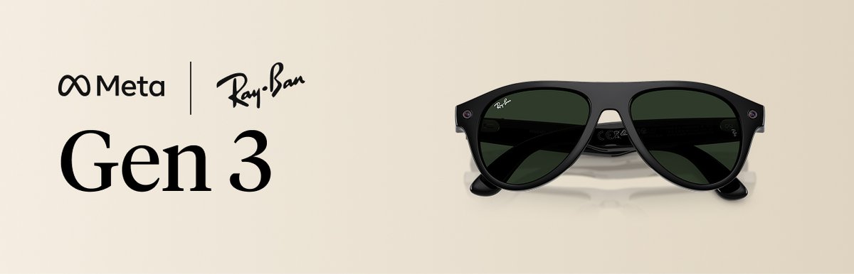 Meta | Ray-Ban Gen 3
