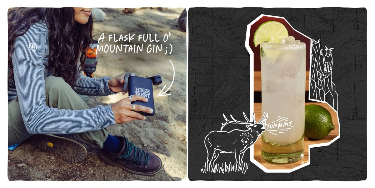 A person squatting sitting at a campsite holds a navy blue flask labeled "High West" in her hand, with camping gear visible in the background; handwritten text above reads "A flask full o' mountain gin ;)" and an arrow points to the flask. To the right, a close-up of a tall glass filled with a gin rickey cocktail, topped with ice and a lime wheel, sits beside a whole lime on a wooden surface; the image features illustrated white line art of an elk saying "Yummy" and a mountain goat on a cliff.