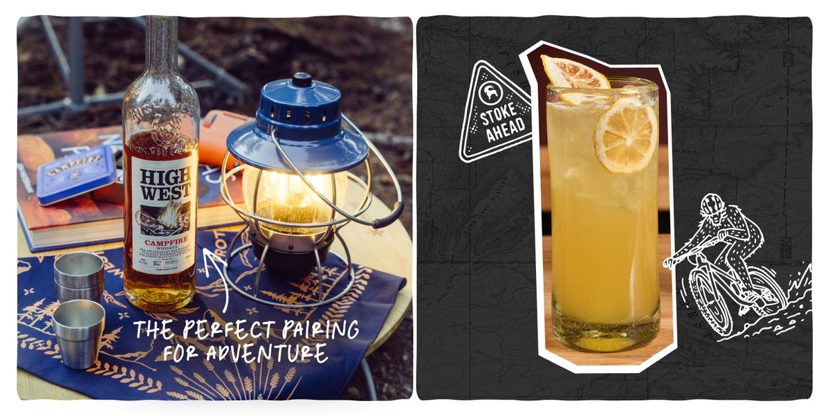 A bottle of High West Campfire whiskey sits beside a blue camping lantern, two metal shot glasses, and some books on a camp table covered with a forest-themed bandana, with handwritten text reading "The perfect pairing for adventure" and an arrow pointing to the whiskey bottle. To the right, a close-up of a collins glass filled with a yellow cocktail, topped with ice and dried lemon slices, sits on a wooden surface; the image features illustrations of a "Stoke ahead" badge and a person riding a mountain bike.