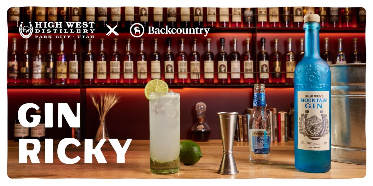 A bar countertop displays a tall glass of gin rickey with ice and a lime wheel, a blue bottle of High West Mountain Gin, an empty bottle of club soda, a jigger, and a fresh lime, set against shelves of liquor bottles; large text reads "Gin Ricky" and the top shows High West Distillery and Backcountry logos.