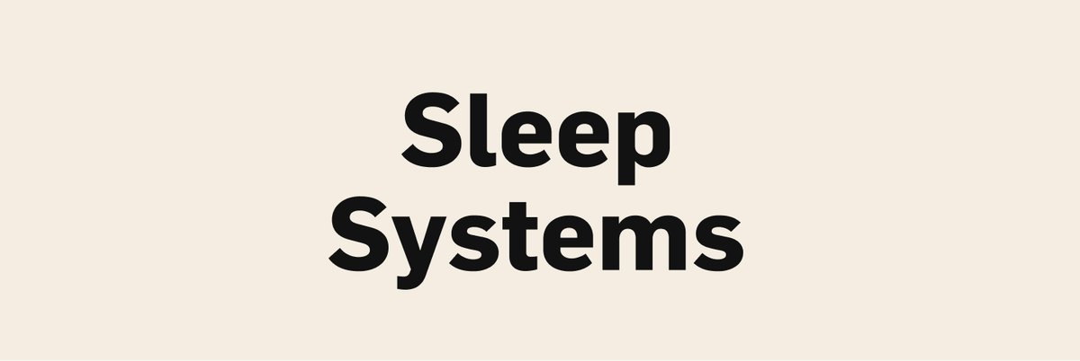 Sleep Systems