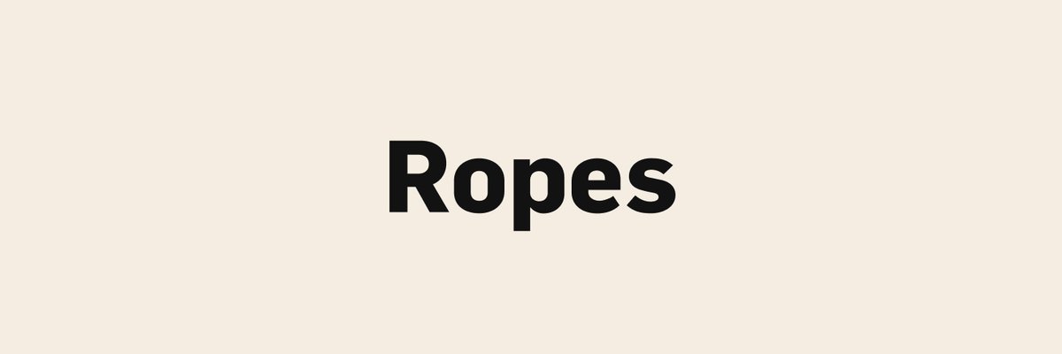 Ropes