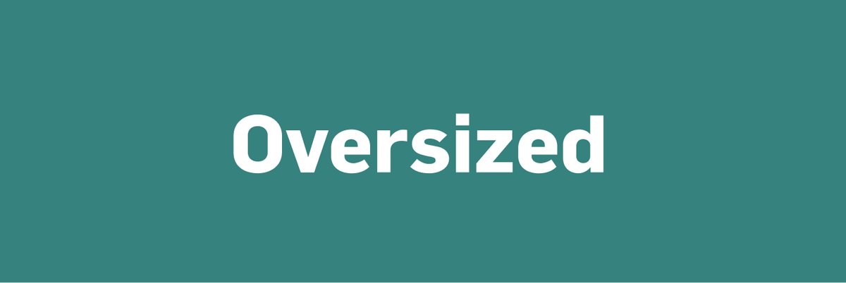 Oversized