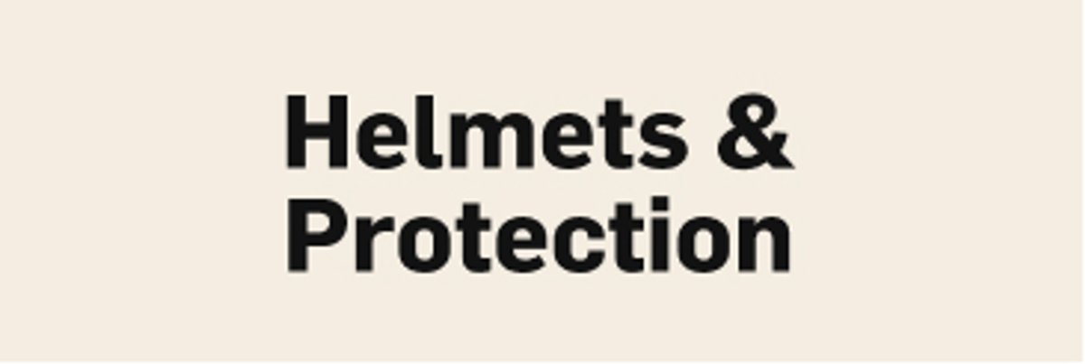 Helmets & Protection