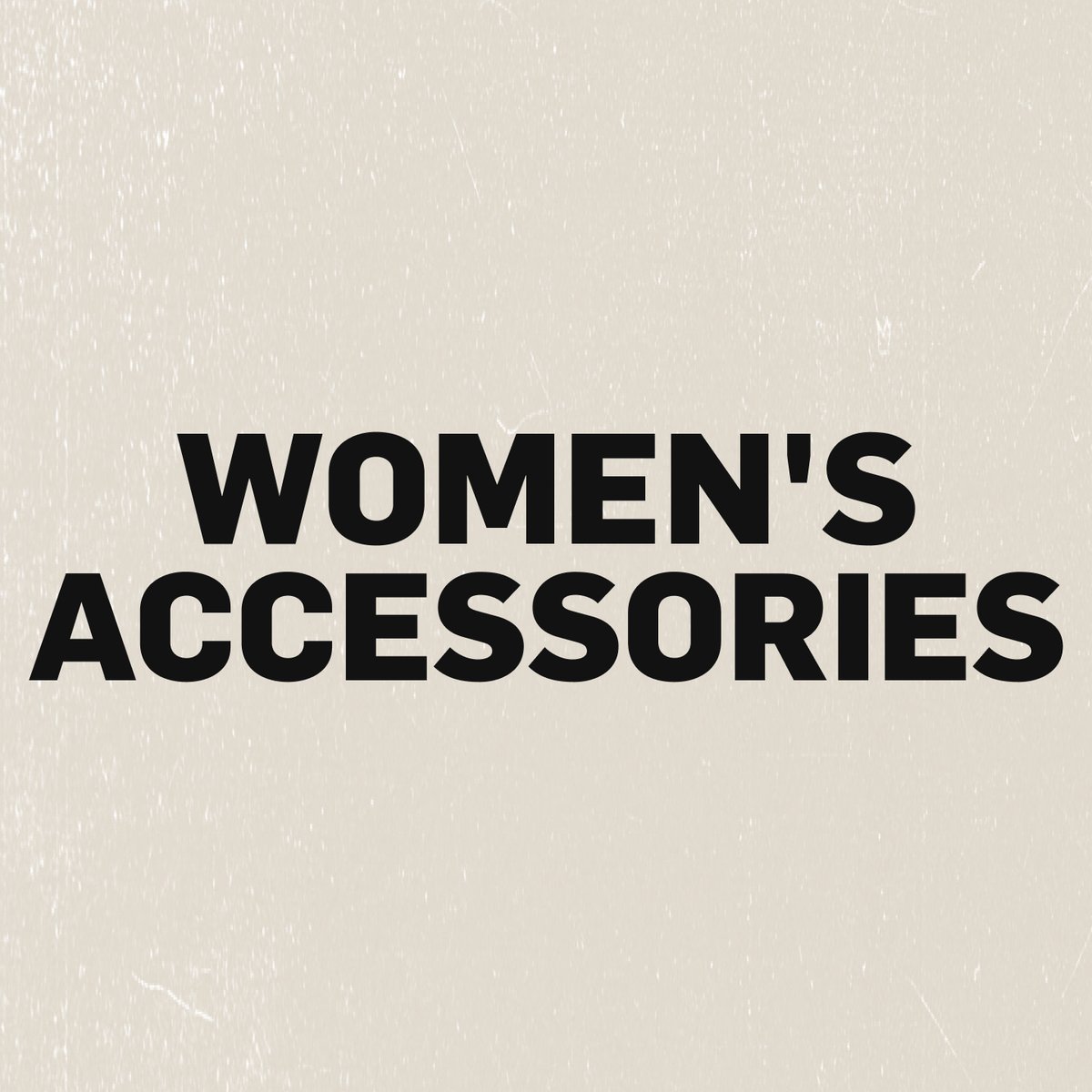Women's Accessories