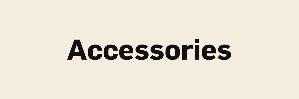Accessories
