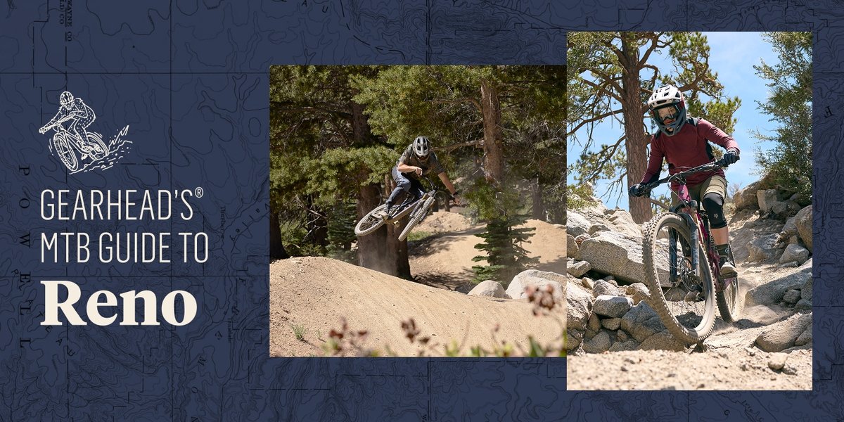 A dark blue graphic features the text "GEARHEAD'S MTB GUIDE TO Reno" on the left, accompanied by two photos on the right: one of a mountain biker riding down a dirt trail among pine trees, and another of a mountain biker maneuvering over rocks on a rugged forest path.