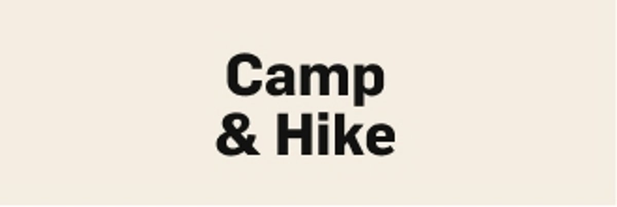 Camp & Hike