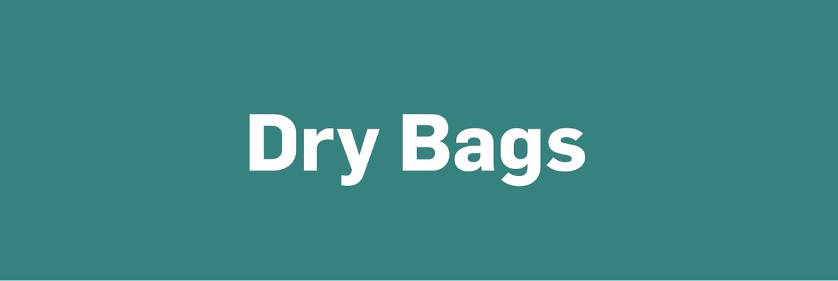 Dry Bags