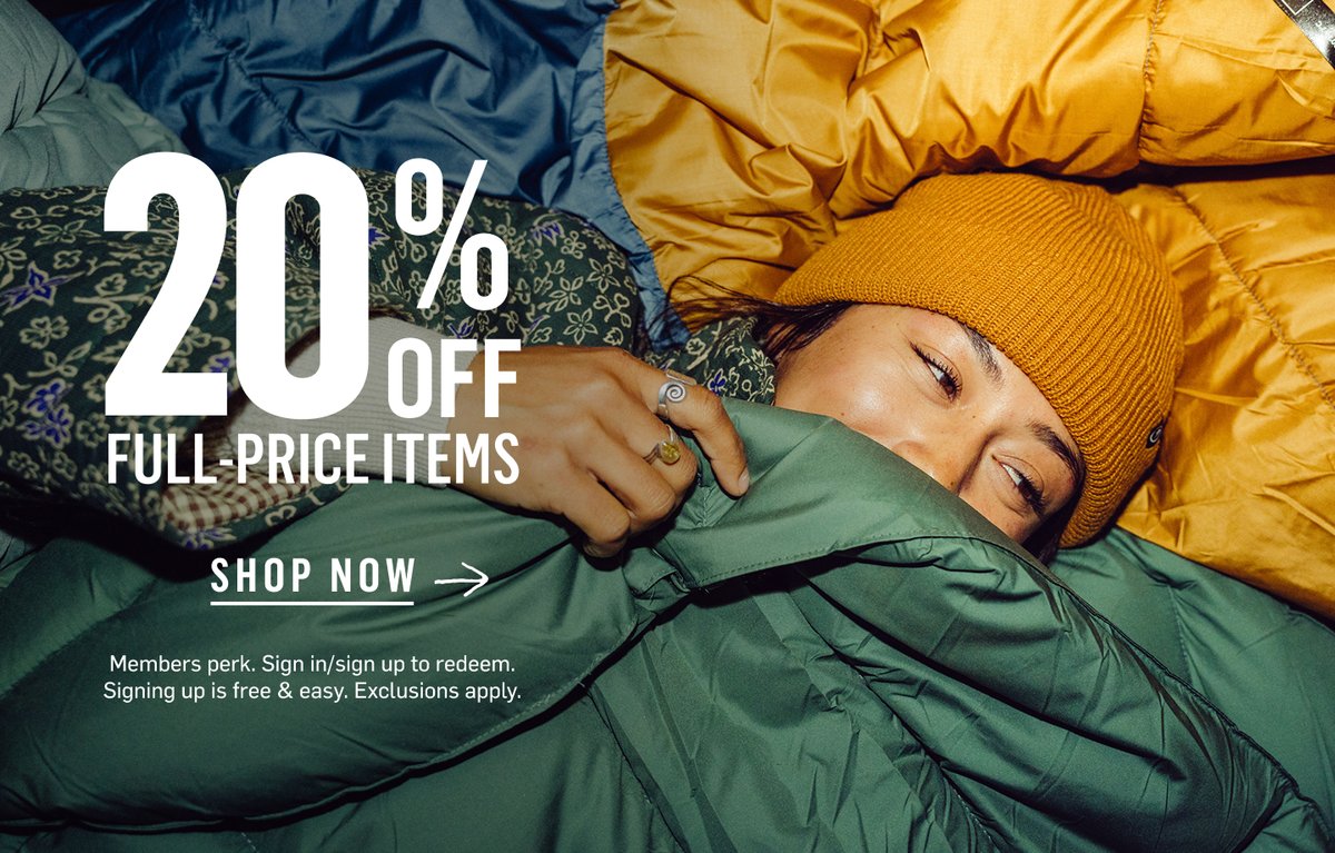 Person bundled in a sleeping bag wearing a beanie. 20% off full-price items. Members perk, sign in or sign up to redeem. Exclusions apply.