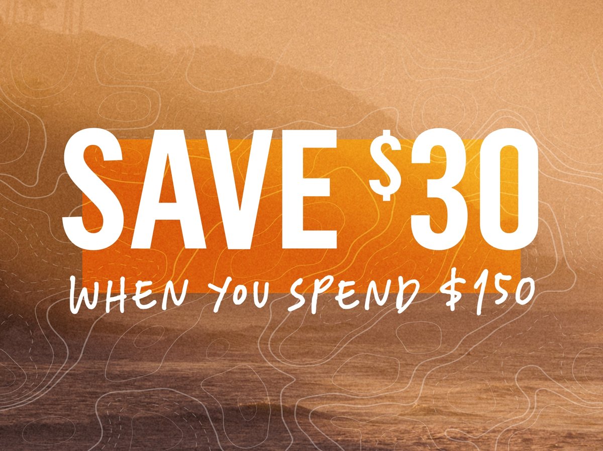 Text saying “Save $30 when you spend $150” appears over a stylized background.